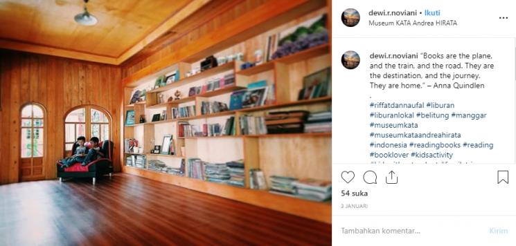 Museum Kata Andrea Hirata. (Instagram/@dewirnoviani)